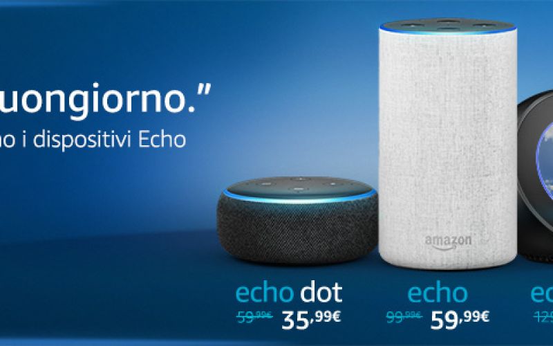 Amazon Alexa è disponibile in Italia, ecco i modelli