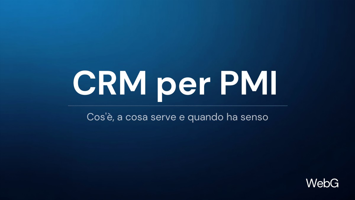 CRM per PMI: software di gestione clienti per piccole imprese